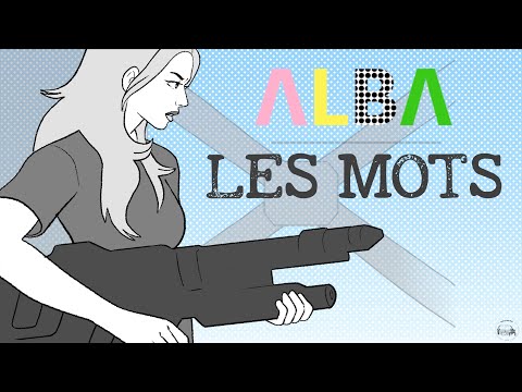 ALBA - LES MOTS (clip)