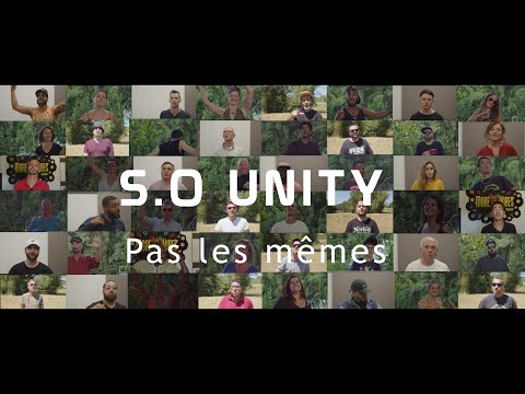 S.O UNITY &quot;Pas les mêmes&quot; (Clip officiel)