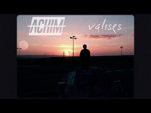 Achim - Valises (Prod. by Shaag &amp; Siir. Isaac !)