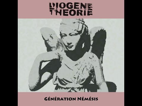 Diogene Theorie - Generation Nemesis