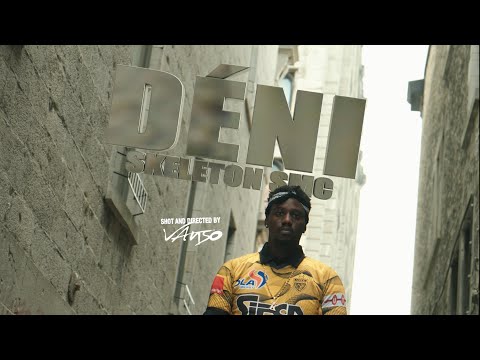 Skeleton SMC - DÉNI | Clip officiel 2025