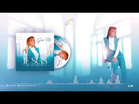 GRACE M || JE SUIS RECONNAISSANTE (AUDIOVISUEL OFFICIEL)