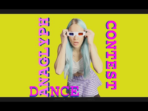 Anaglyph Dance Contest