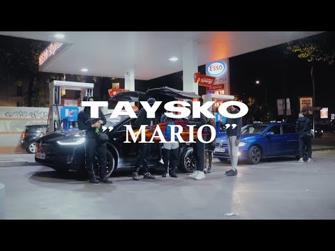 Taysko - Mario [clip officiel]