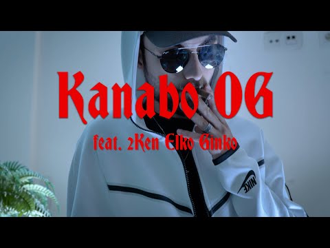 Kanabo OG - 4K (feat. 2Ken, Elko &amp; Ginko) (Clip Officiel)