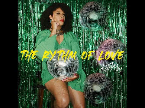 Keh Mey - The Rythm of Love ( Official Video )