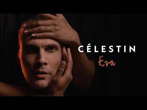 CÉLESTIN - &quot;Eva&quot;