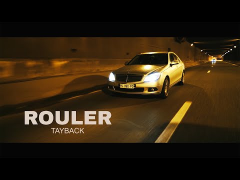 Tayback - Rouler (Clip officiel)