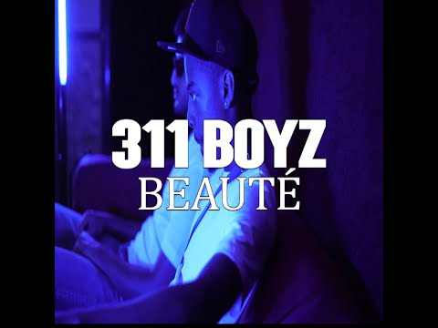 311 Boyz - Beauté (Clip Officiel)