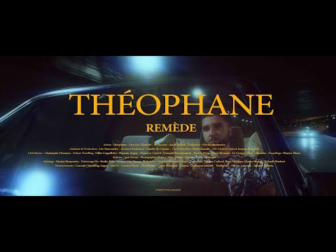 Théophane – Remède (Clip Officiel)