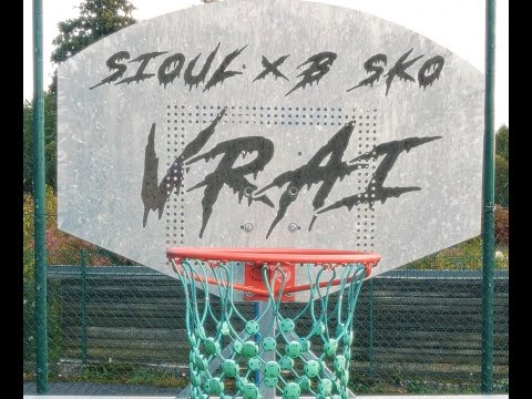 SIOUL Feat BSKO - VRAI (Clip Officiel)