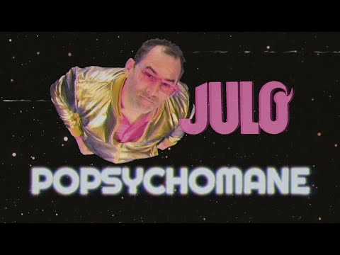 Julo Bocher - Popsychomane (Clip officiel)