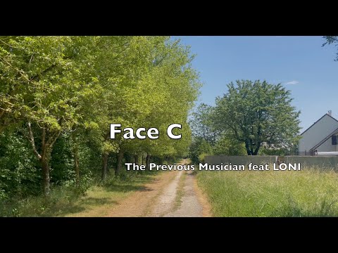 THE PREVIOUS MUSICIAN - Face C (Clip officiel)