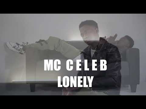 MC Celeb - LONELY (clip officiel)