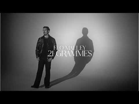 Flo Malley - 21 grammes (Clip officiel)