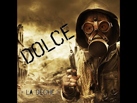 Dolce-La dèche (Clip officiel)